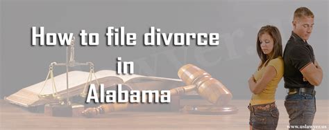 To File Divorce In Alabama You Need To File Form Known As “complaint For Divorce”