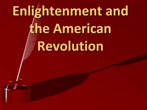 Ppt Enlightenment And The American Revolution Powerpoint Presentation