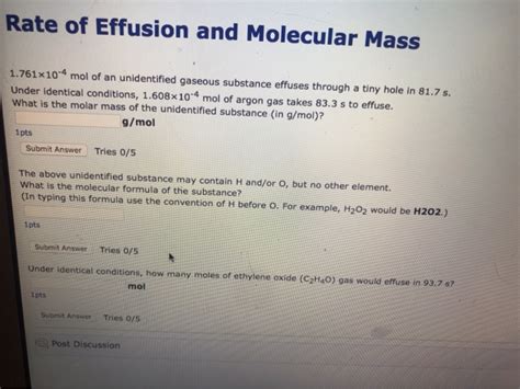 Solved Rate Of Effusion And Molecular Mass 1761x10 4 Mol Of