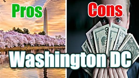 Pros And Cons Of Living In Washington Dc Living In Dc Youtube