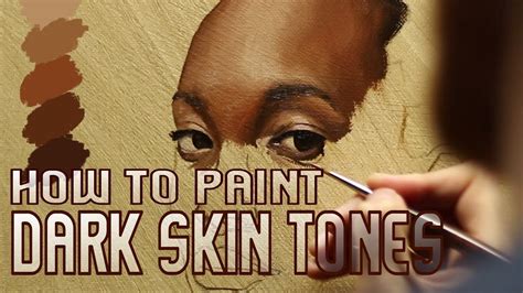 Color Theory How To Paint Dark Skin Tones Oil Painting Tutorial