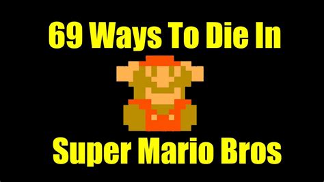 69 Ways To Die In Super Mario Bros Youtube