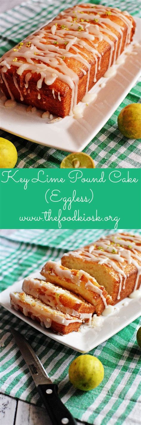 When a white cake turns out moist and if there is a cake recipe that you love that you don't see here, please feel free to comment below! Key Lime Pound Cake (Eggless) | Recipe (With images ...