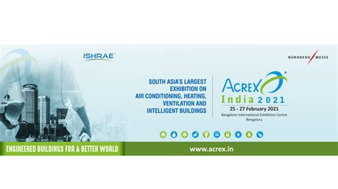 Acrex India 2021 South Asias Largest Hvac And R Exhibition In India
