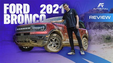 Ford Bronco Sport 2021 Revisión Completa Youtube