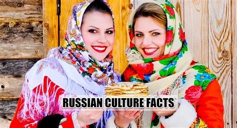 20 Interesting Facts About Russian Culture Best Facts About
