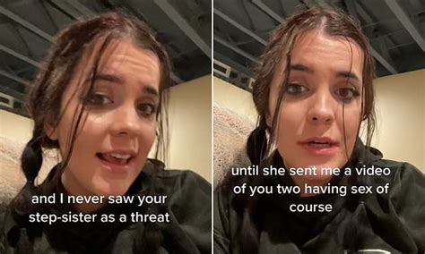 Student Reveals Boyfriends Step Sister Sent Her A Video Of The Two