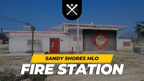 Sandy Shores Fire Station Fivem Fivem Mlo
