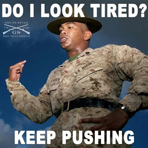 Keep Pushing Usmc Marines Drill Instructor