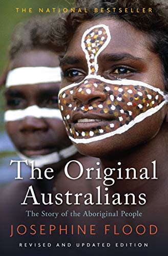 The Original Australians The Story Of The Aboriginal People Ebook