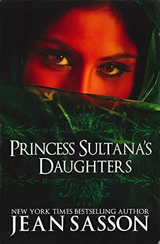 Princess Sultana S Daughters By Sasson Jean Book The Fast Free Shipping 9780967673752 Ebay
