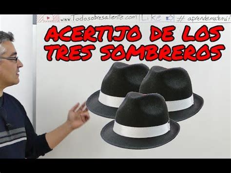 Desafíos indicados para todas las edades, aunque especialmente. Acertijo de los 3 sombreros. Aprende matemáticas ...