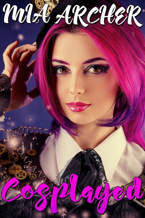 Cosplayed A Sweet Lesbian Romance Ebook Archer Mia Kindle Store