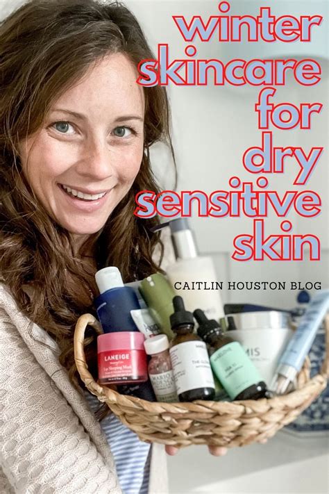 My Winter Skincare Routine For Dry Sensitive Skin Caitlin Houston