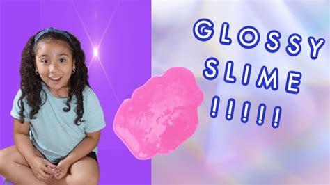 How To Make Slime Glossy Slime With Lotion Youtube