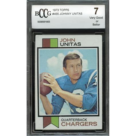 Topps 1973 Topps 455 Johnny Unitas San Diego Chargers Bgs Bccg 7