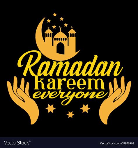 Ramadan Kareem Everyone Slogan T Shirt Design Vector Image