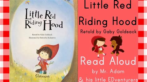 Little Red Riding Hood Read Aloud With Link To Teacher Resources