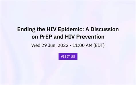 Ending The Hiv Epidemic A Discussion On Prep And Hiv Prevention