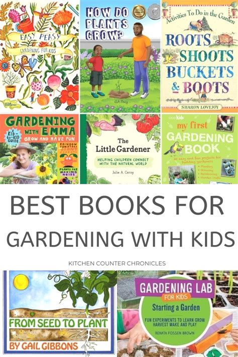 The Best Garden Books For Kids To Plan Plant And Grow A Garden