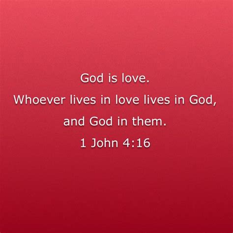 A Red Background With The Words God Is Love Whoever Lives In Love Lives