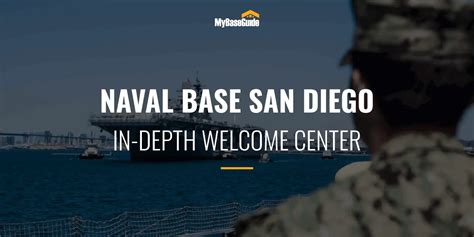 My Base Guide Naval Base San Diego In Depth Welcome Center