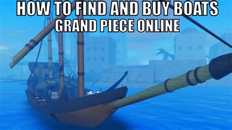 How To Find And Buy Boats Gpo Youtube