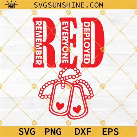 Red Friday Svg Remember Everyone Deployed Svg Military Svg Red