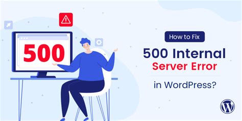 Fix Wordpress 500 Internal Server Error Updated 2020 Webprotime