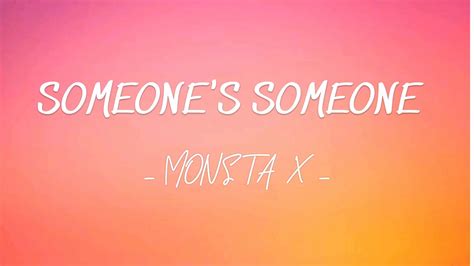 Someones Someone Lyrics Monsta X Lzhou Studio Youtube