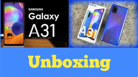 Samsung Galaxy A31 Unboxing Specs And Price Youtube