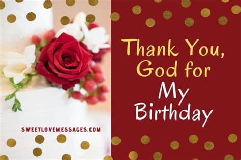 2021 Thank You God For My Birthday Quotes And Messages Sweet Love