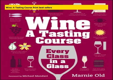 Wine A Tasting Course Print Best Sellers