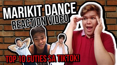 Marikit Dance Challenge Reaction Video Top 10 Cutie Boys Ng Tiktok