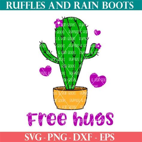 Free Hugs Cactus Svg Cut File Set For Cricut And Silhouette Ruffles And Rain Boots Shop