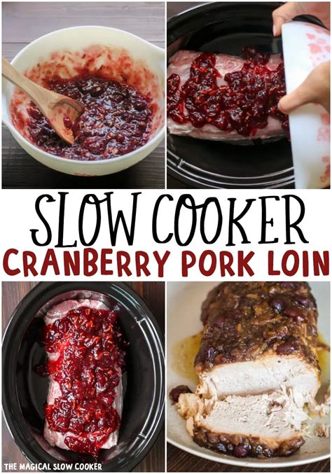 Pour over tenderloin in crock pot, lifting the pork to let the sauce seep underneath. Slow Cooker Cranberry Pork Loin | Recipe | Pork loin ...