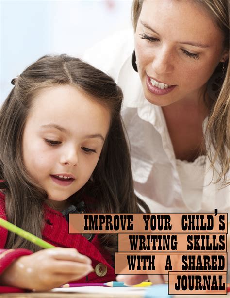 Improve Your Childs Writing Skills With A Shared Journal