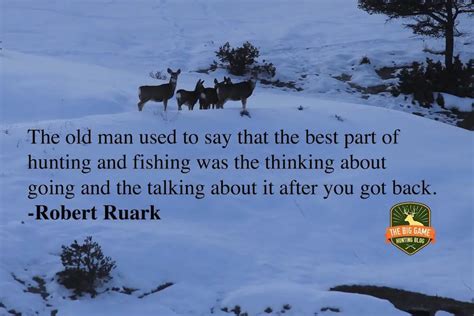 23 Best Hunting Quotes Theyll Change How You View Hunting Big Game