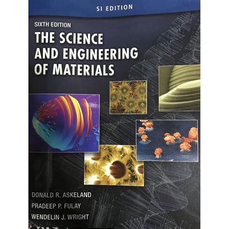 The Science And Engineering Of Materials 6th Ed By Donald R Askeland