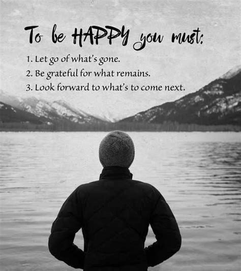 Happiness Quotes Life Sayings To Be Happy You Must Look Forward To