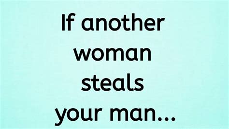 If Another Woman Steals Your Man Unique Psychology Facts Youtube