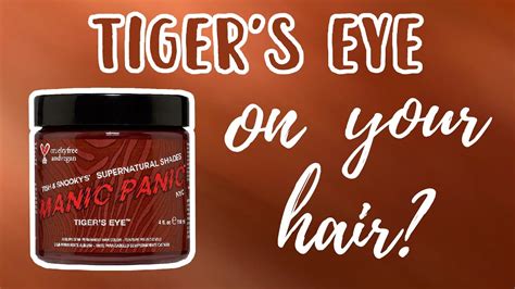 Manic Panic Tigers Eye Hair Swatches Youtube