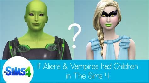 Sims 4 Vampire Alien