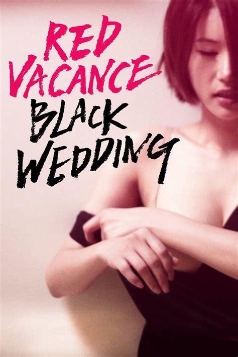 Red Vacance Black Wedding 2011 Posters The Movie Database TMDB