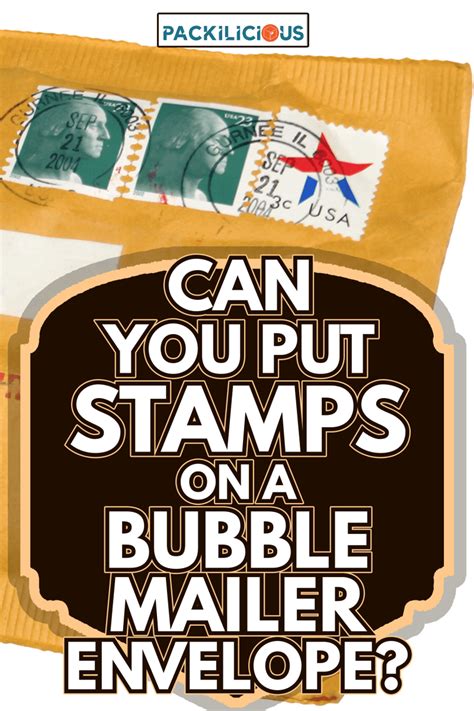 Can You Put Stamps On A Bubble Mailer Envelope Packilicious Com