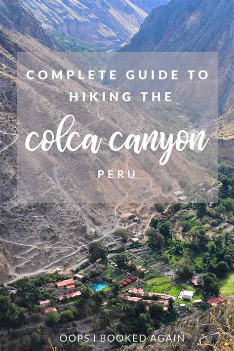 Hiking The Colca Canyon In Peru Heading To Arequipa You Might Have