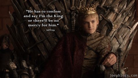 He Has To Confess And Say I Am The King Joffrey Game Of Thrones Game