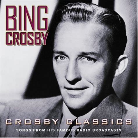 Bing Crosby Album Crosby Classics