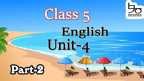 Class 5 English Unit 4 Part 2 Leisure Time ৫ম শ্রেণির ইংরেজি ইউনিট ৪ 90 Degree Education