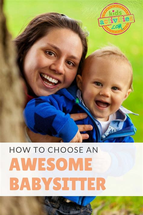 HOW TO CHOOSE AN AWESOME BABYSITTER - Kids Activities #childcare #kids